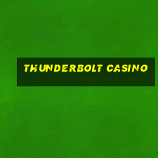 thunderbolt casino