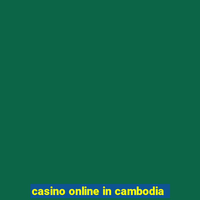 casino online in cambodia