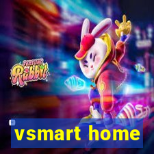 vsmart home