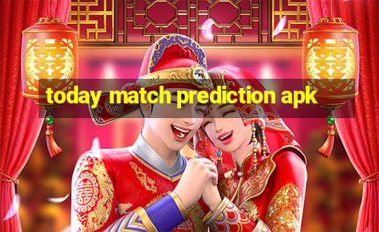 today match prediction apk