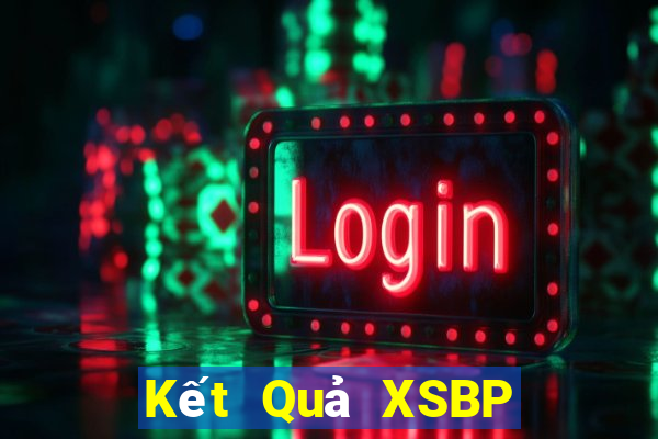 Kết Quả XSBP Chủ Nhật