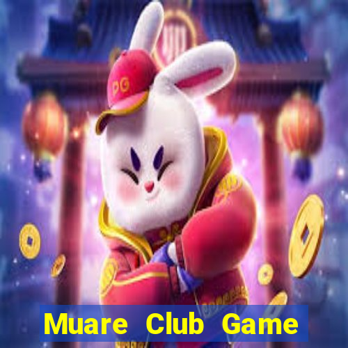 Muare Club Game Bài Nạp Rút 1 1