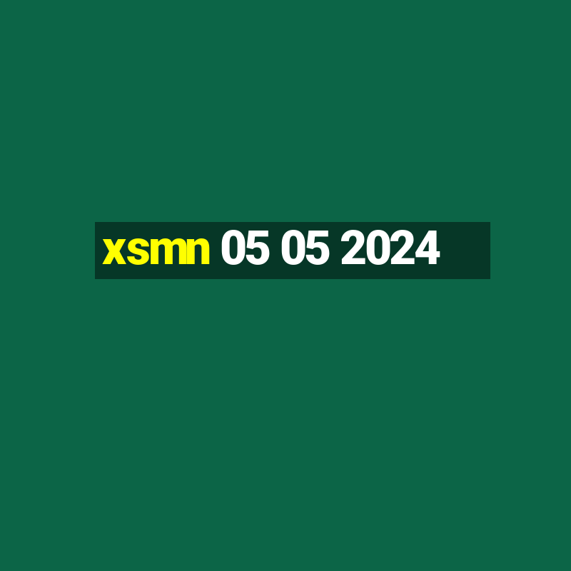 xsmn 05 05 2024