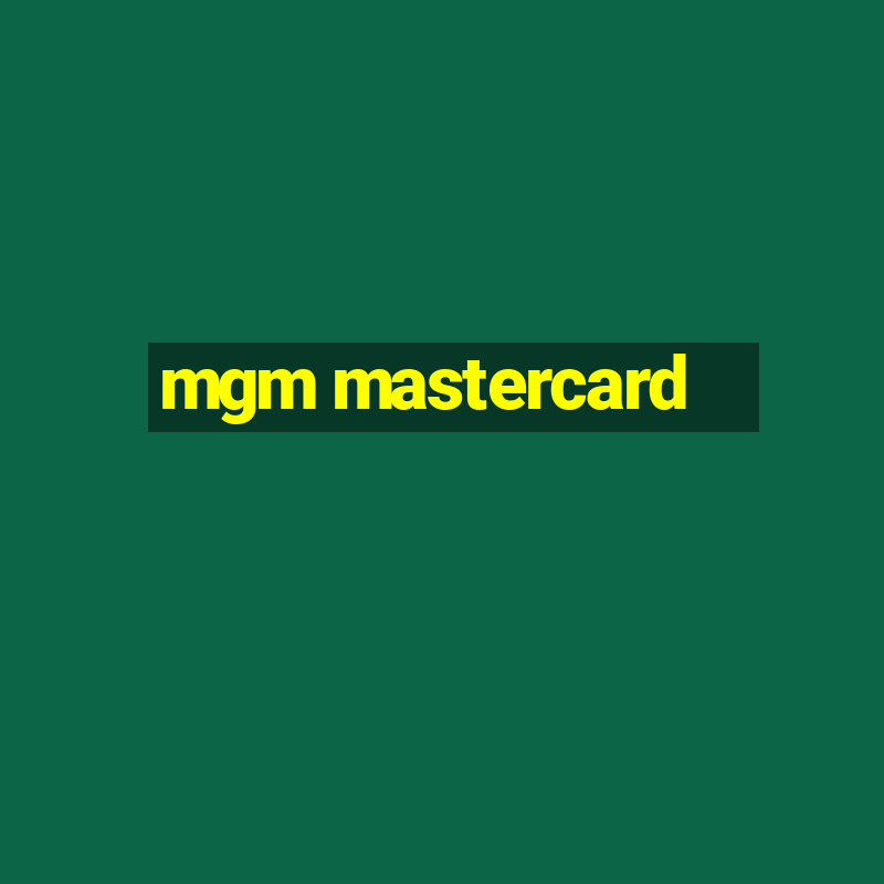 mgm mastercard