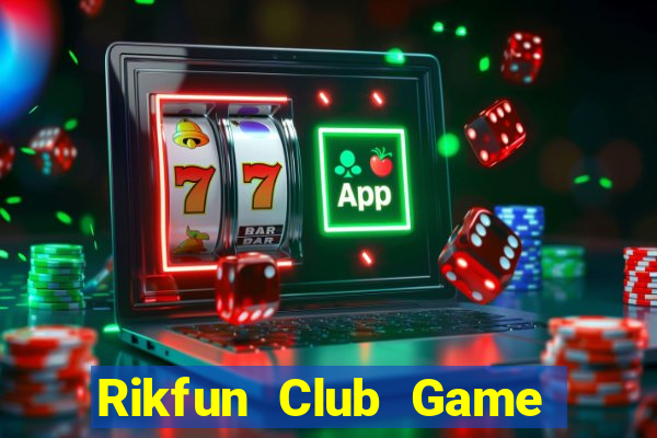 Rikfun Club Game Bài Ma Cao