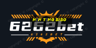 Nền tảng Bibo