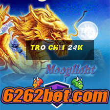 Trò chơi 24k