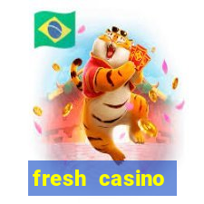 fresh casino фреш казино