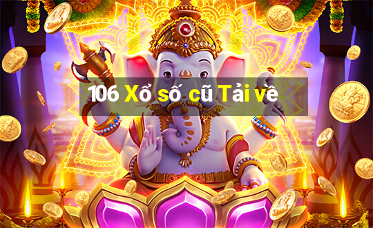 106 Xổ số cũ Tải về