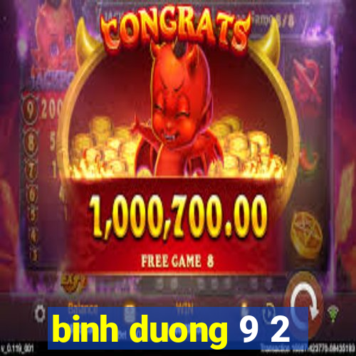 binh duong 9 2