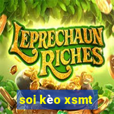 soi kèo xsmt