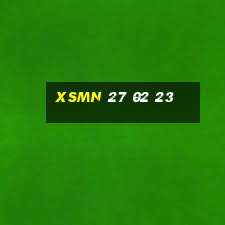 xsmn 27 02 23