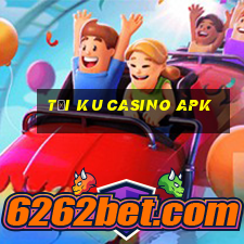 tải ku casino apk