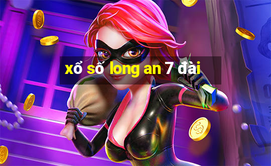 xổ số long an 7 đài