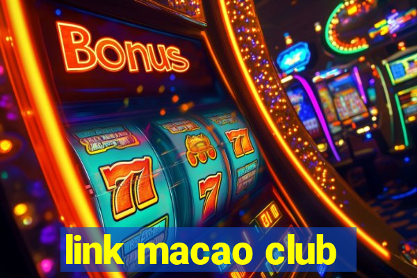 link macao club