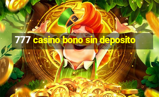 777 casino bono sin deposito