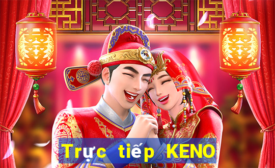 Trực tiếp KENO ngày 7