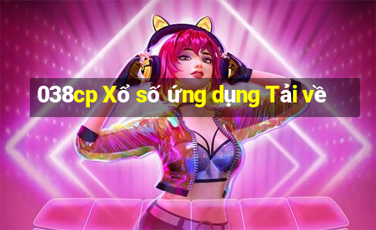 038cp Xổ số ứng dụng Tải về