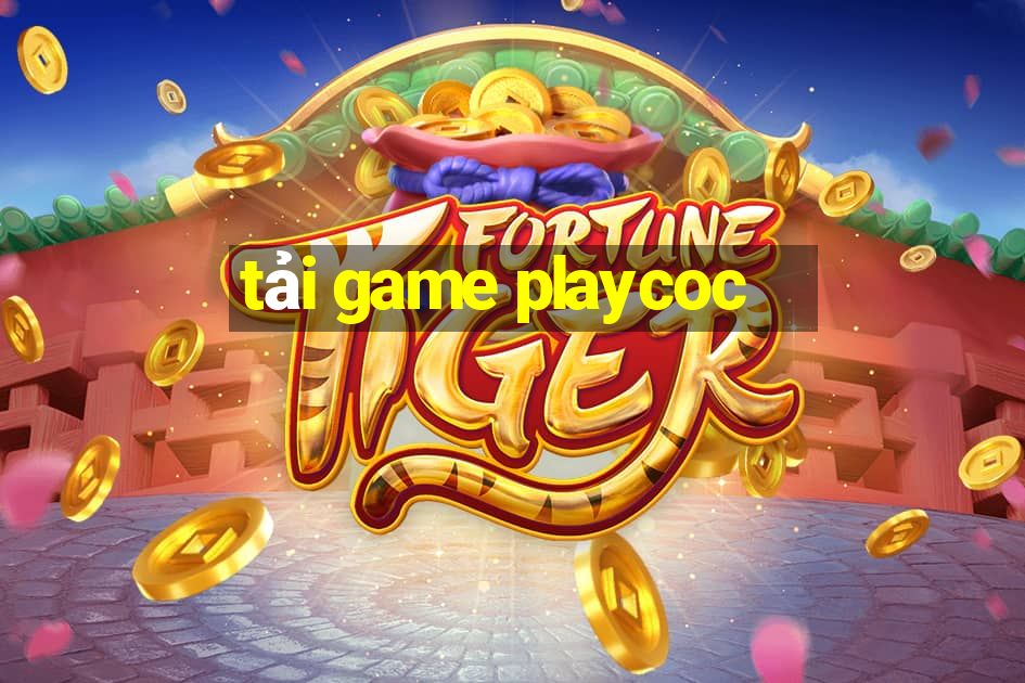 tải game playcoc