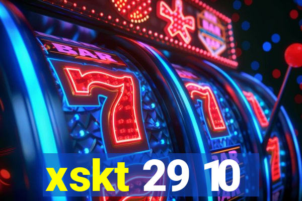 xskt 29 10