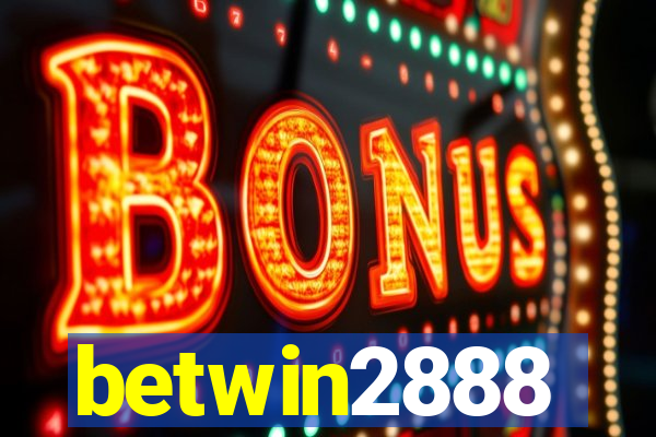 betwin2888