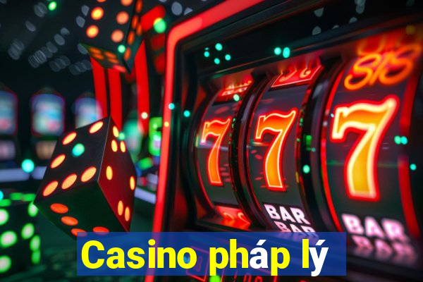 Casino pháp lý