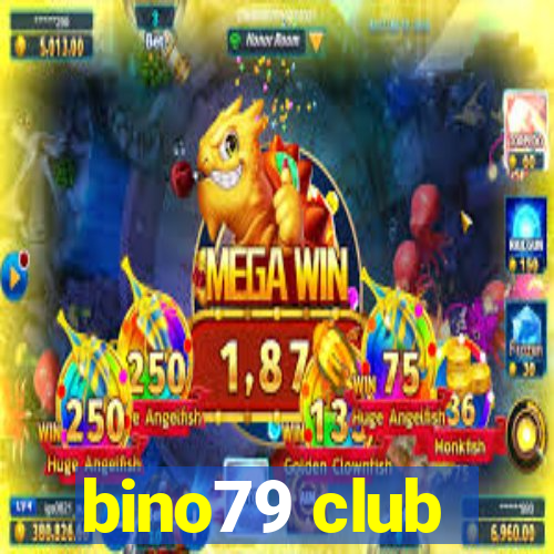 bino79 club