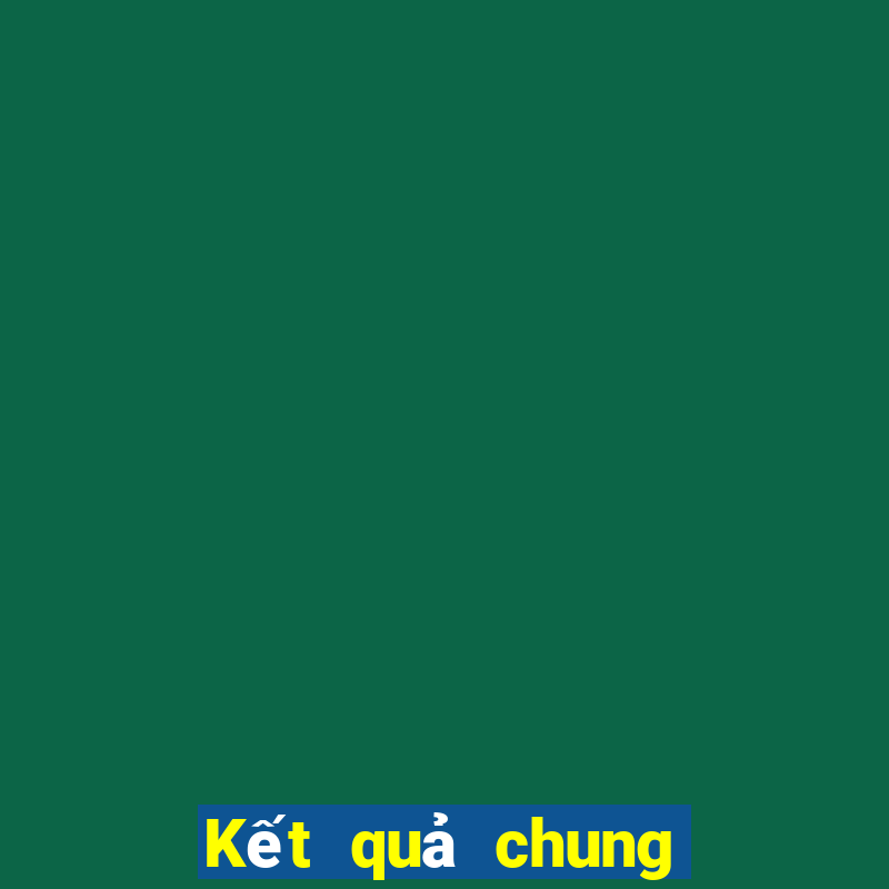 Kết quả chung cuộc Cúp C1 châu Âu