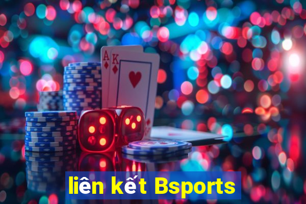 liên kết Bsports