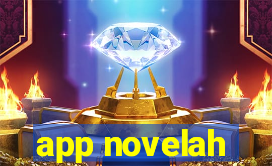 app novelah