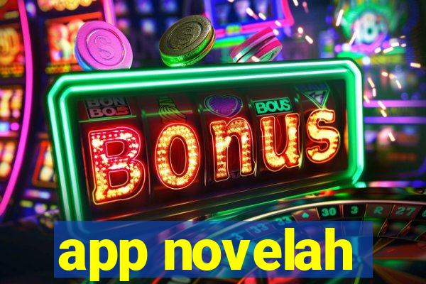 app novelah