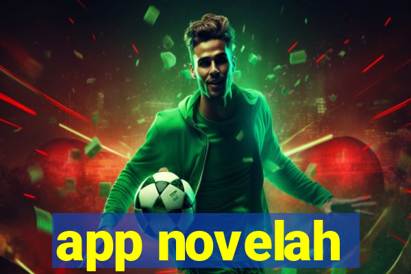 app novelah