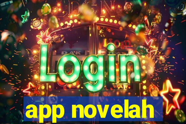 app novelah