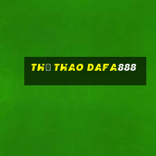 Thể thao dafa888