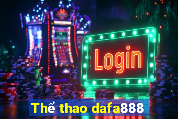 Thể thao dafa888