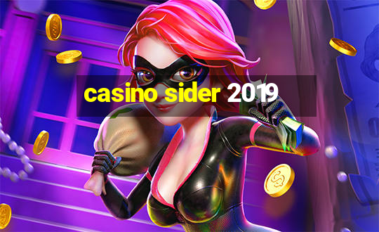 casino sider 2019