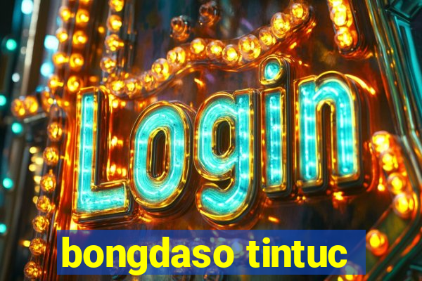 bongdaso tintuc