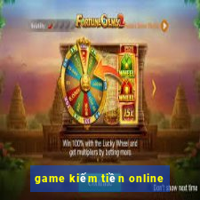 game kiếm tiền online