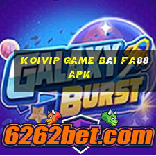 Koivip Game Bài Fa88 Apk