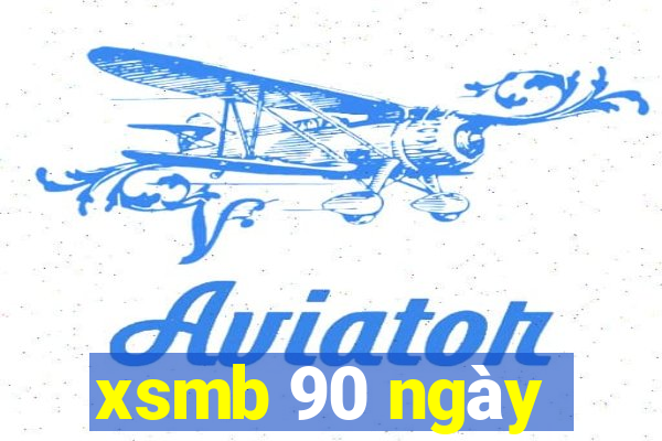 xsmb 90 ngay