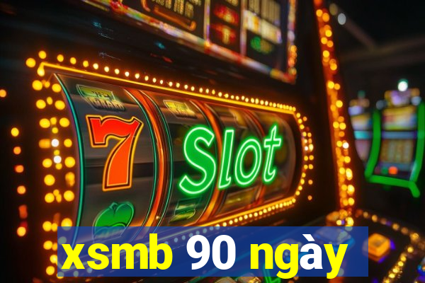 xsmb 90 ngay