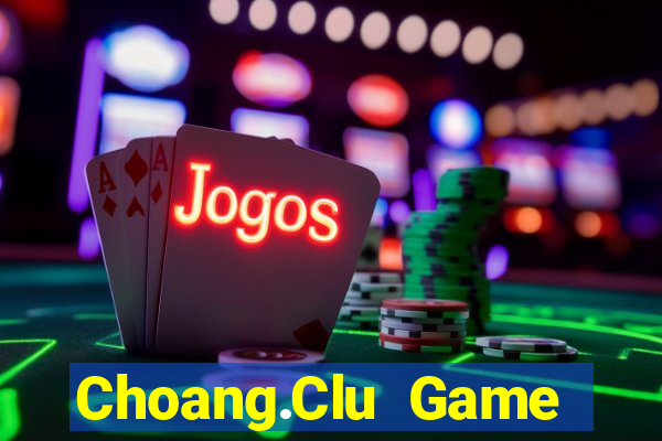 Choang.Clu Game Bài Go Math