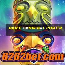 game danh bai poker