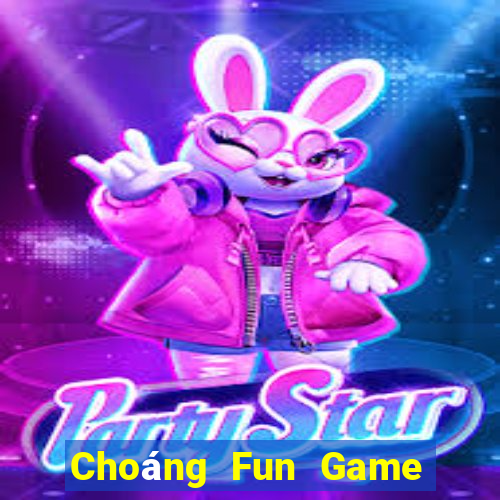 Choáng Fun Game Bài Miễn Phí