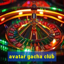 avatar gacha club