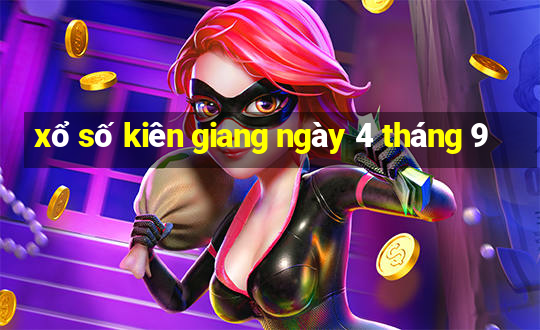 xổ số kiên giang ngày 4 tháng 9