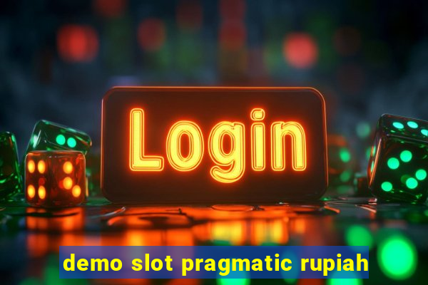 demo slot pragmatic rupiah