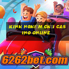 kinh nghiem choi casino online