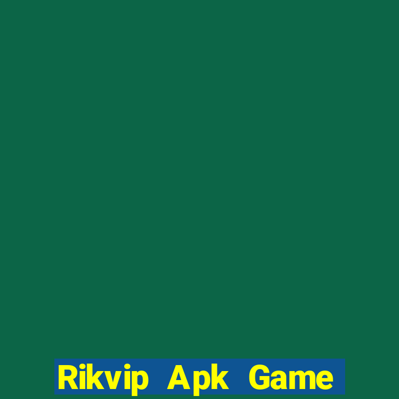 Rikvip Apk Game Bài 2021