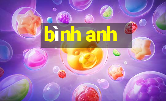 bình anh